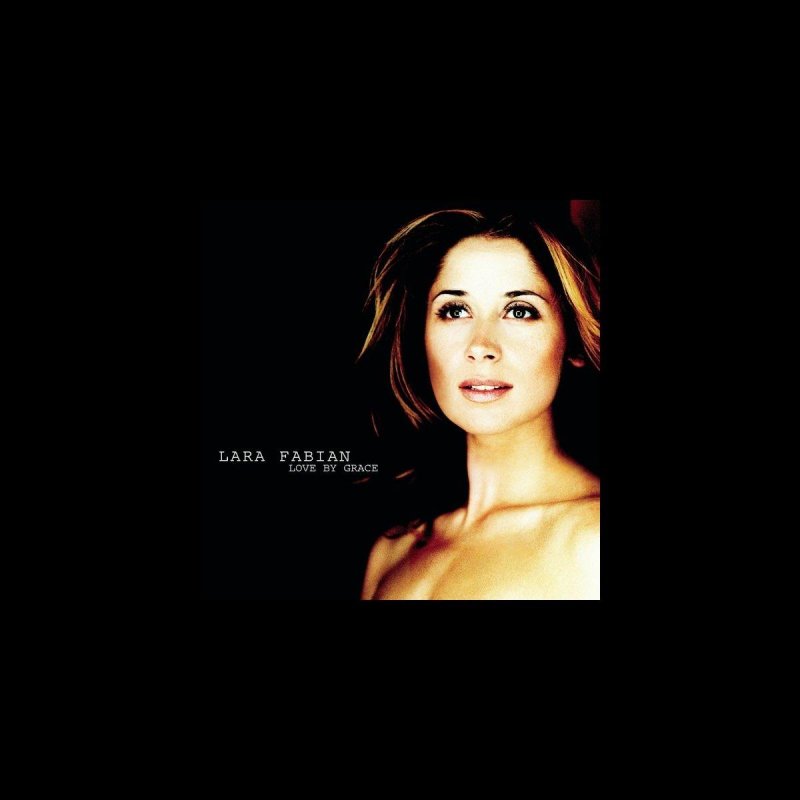 Lara fabian love by grace